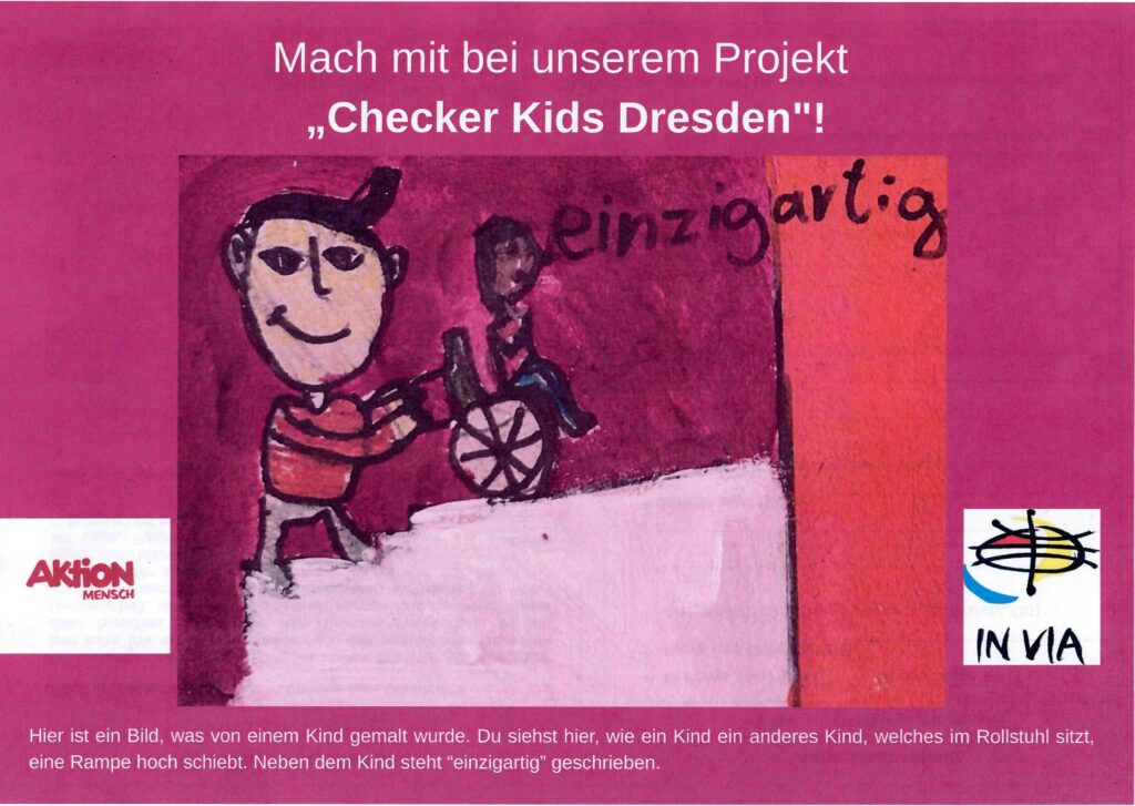Kind schiebt ein anderes Kind im Rollstuhl eine Rampe hinauf; darüber steht „Mach mit bei unserem Projekt ‚Checker Kids Dresden‘!“.